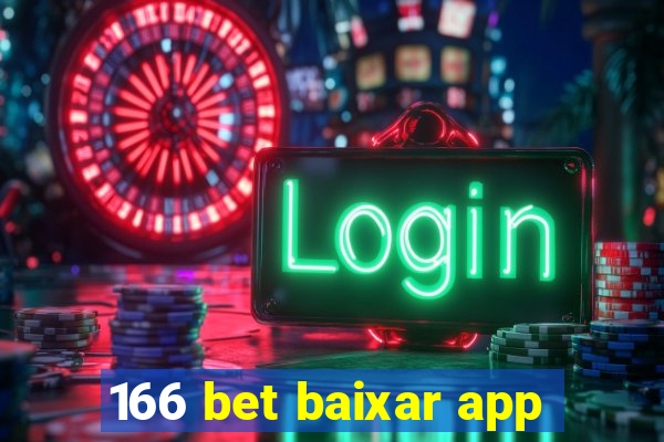 166 bet baixar app